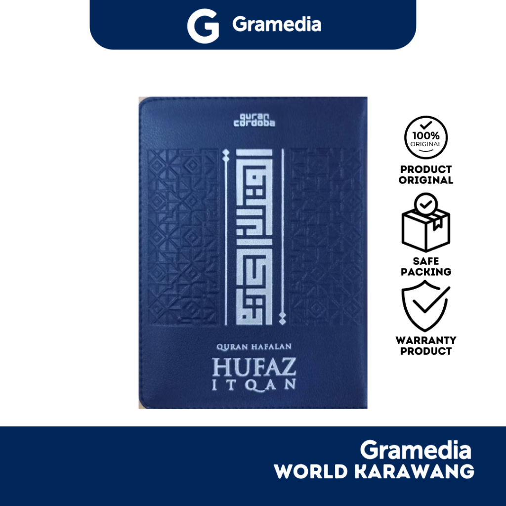 ALQUR'AN CORDOBA HUFAZ ITQAN HAFALAN MUDAH JAKET A6 - GRAMEDIA KARAWANG