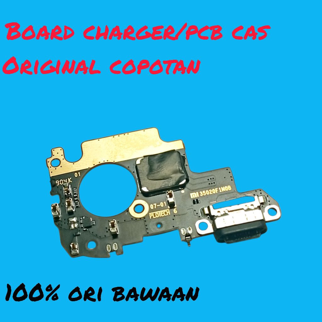 Board Charger / pcb cS Mi 9 Mi9 papan cas ori copotan