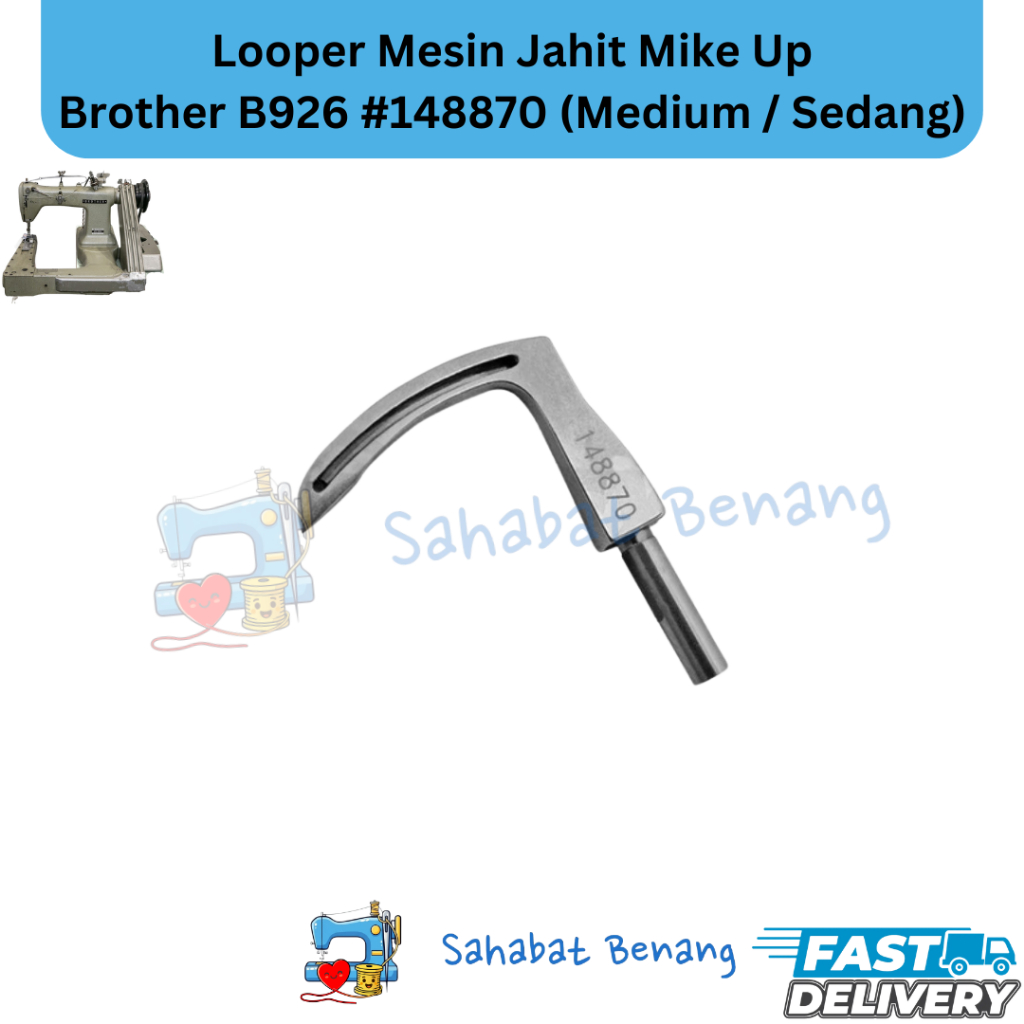 Looper Sedang Brother B926 #148870 (Medium) Sparepart Mesin Jahit Mike Up Industrial Make Up Sewing