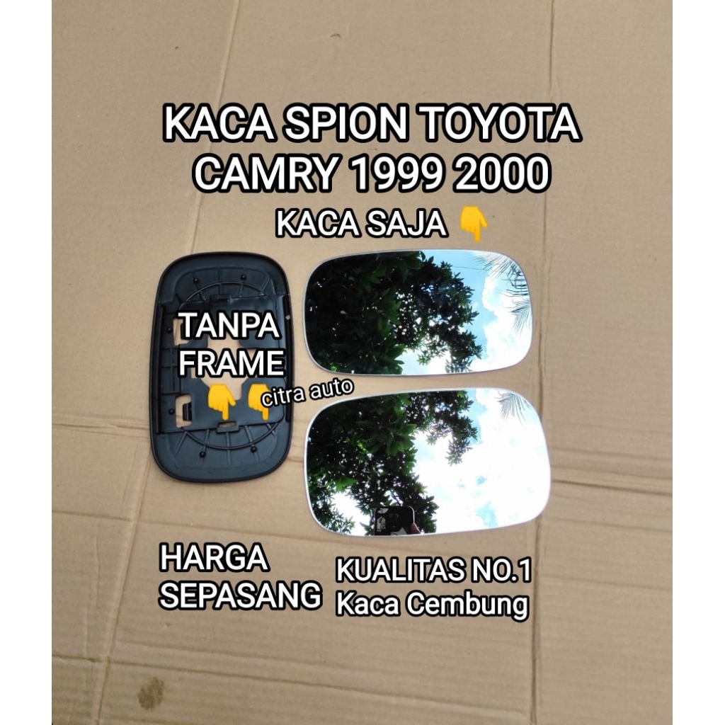 Kaca Spion Toyota Camry 1999 2000 Sepasang Reffil