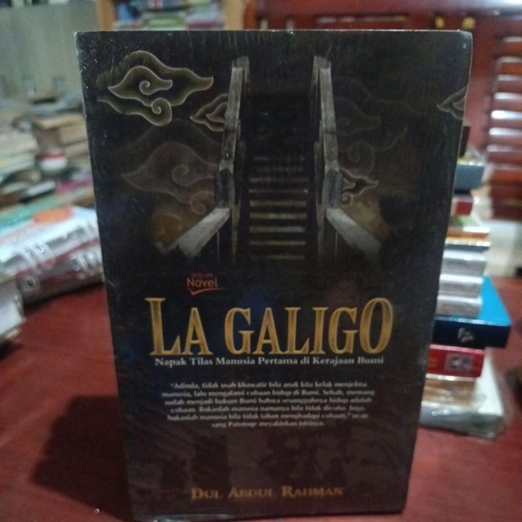 SEBUAH NOVEL LA GALIGO , NAPAK TILAS MANUSIA PERTAMA DI KERAJAAN BUMI.ORIGINAL