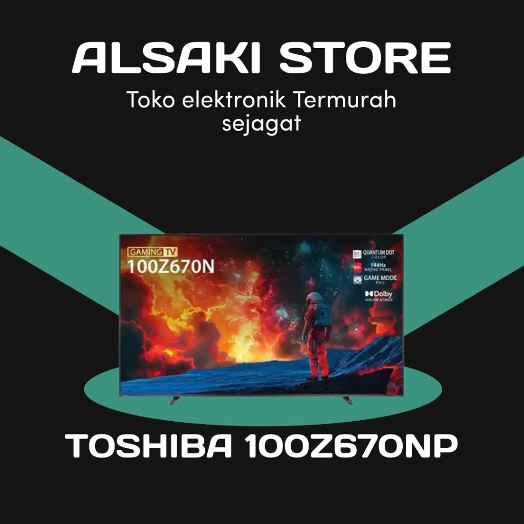 TOSHIBA 100Z670NP/100Z670 4K
SMART TV 100 inch Gaming TV