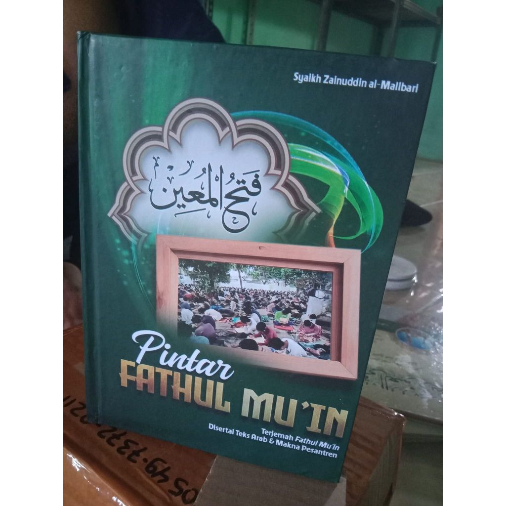 KITAB TERJEMAH PINTAR FATHUL MUIN 3 BAHASA / TERJEMAH FATHUL MUIN 3 BAHASA