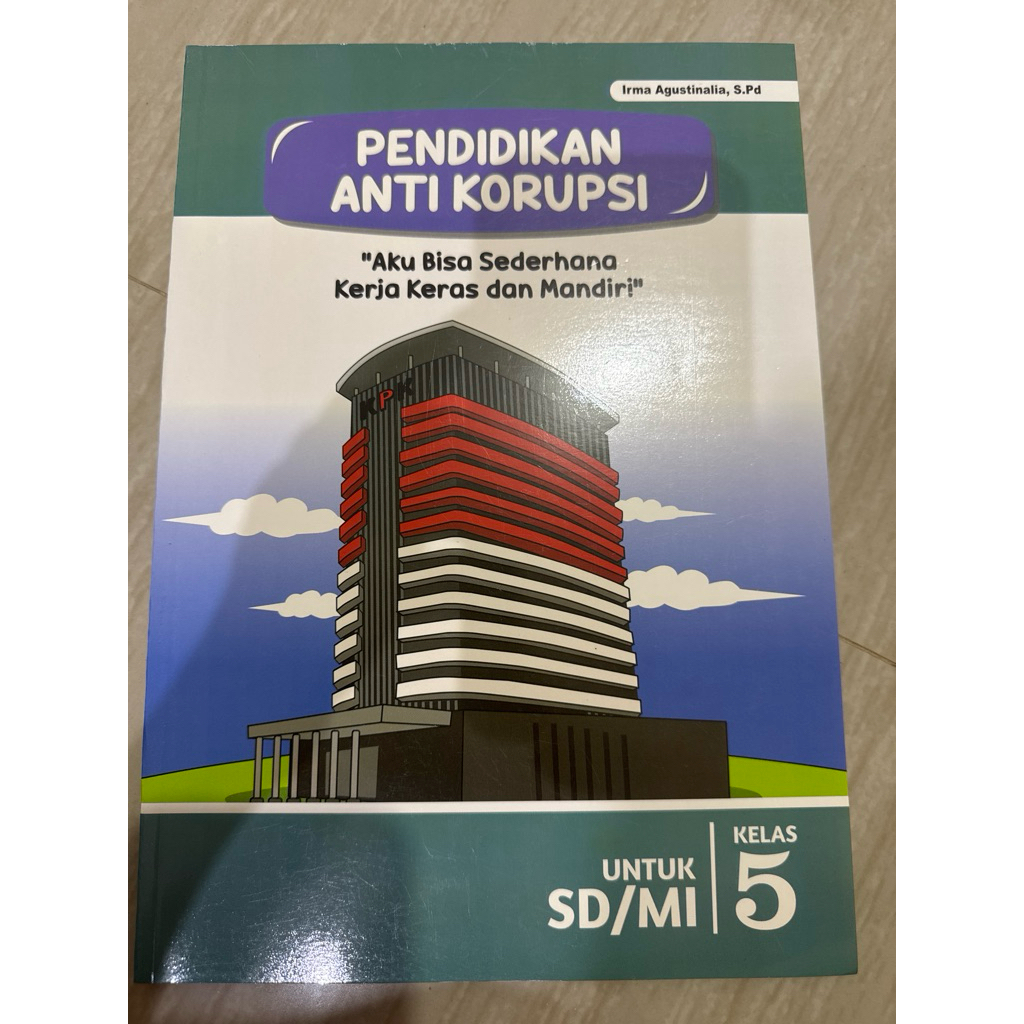 BUKU PENDIDIKAN ANTI KORUPSI SD/MI KLS 5