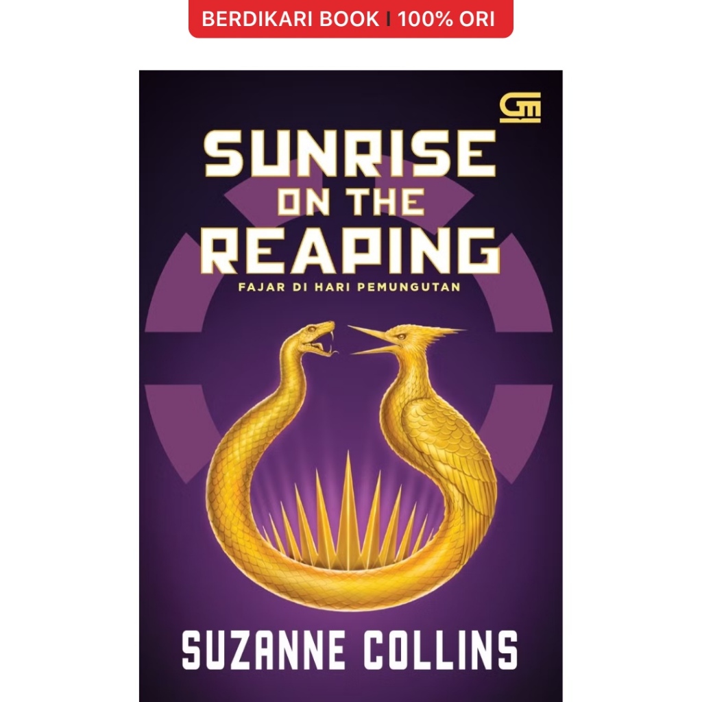 Berdikari - Sunrise on the Reaping (Fajar di Hari Pemungutan) Suzanne Collins - Gramedia