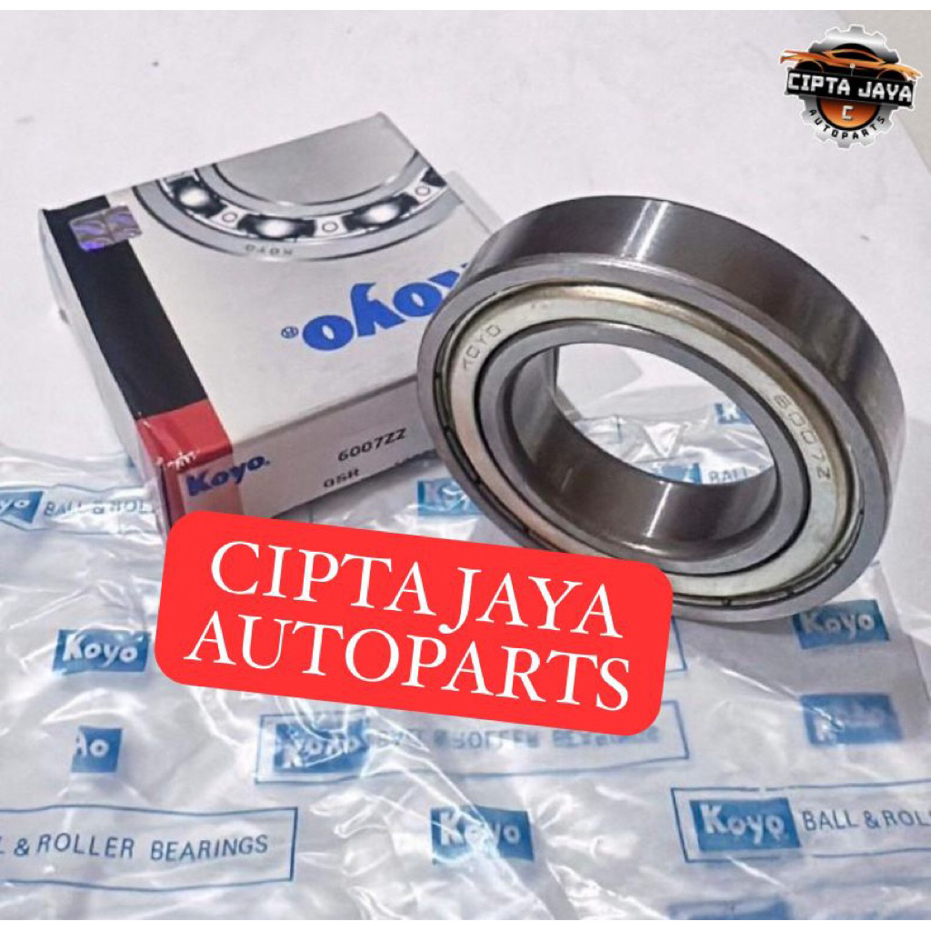 BEARING 6007ZZ KOYO BEARING 6007 ZZ KOYO TUTUP BESI