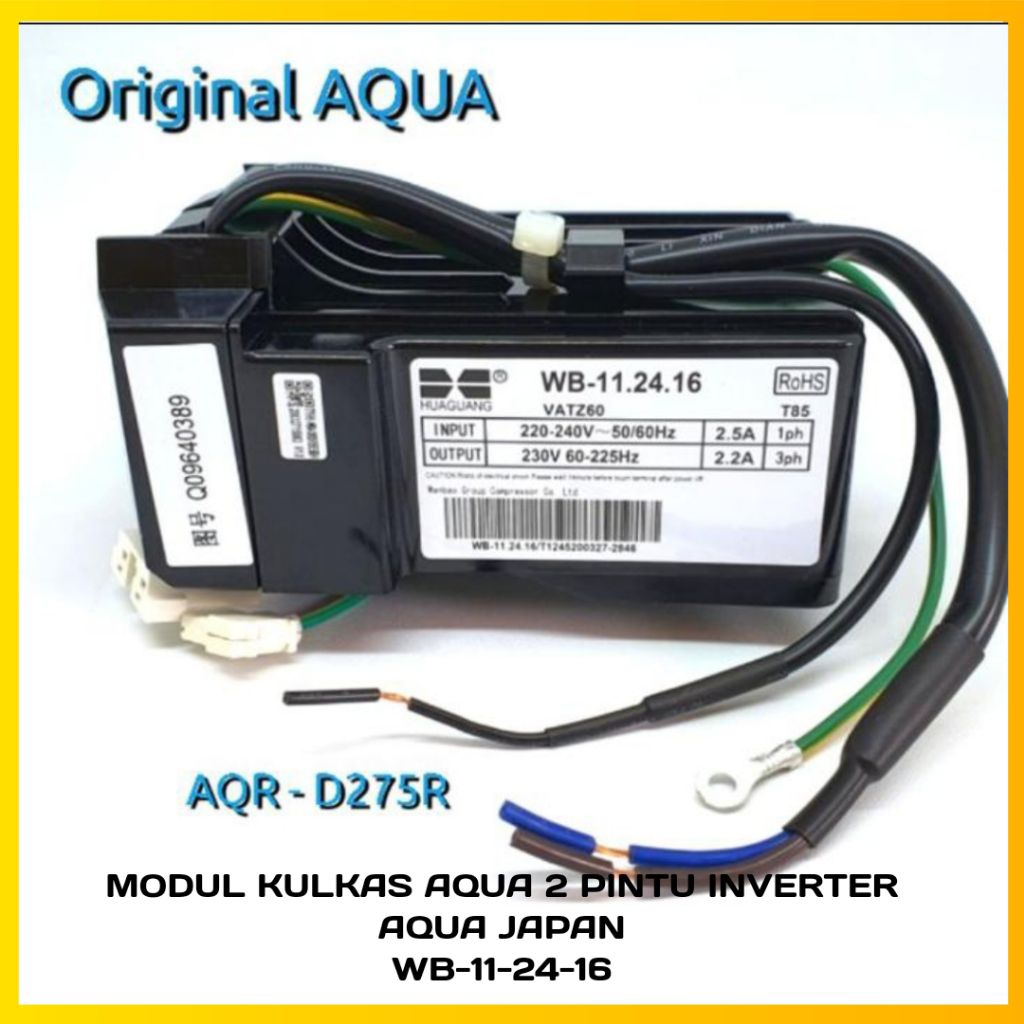 MODUL KULKAS AQUA 2 PINTU INVERTER AQUA JAPAN WB-11-24-16