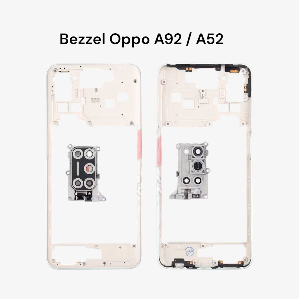 Bezzel / Tulang tengah / Rangka Cassing Oppo A92/A52