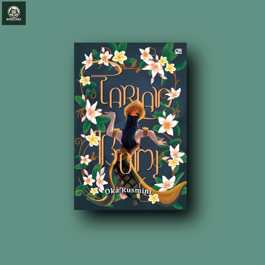 Tarian Bumi - Oka Rusmini