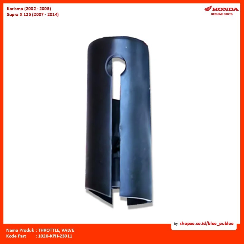Skep Gas Motor Honda Bebek/THROTTLE, VALVE/1020KPH23011