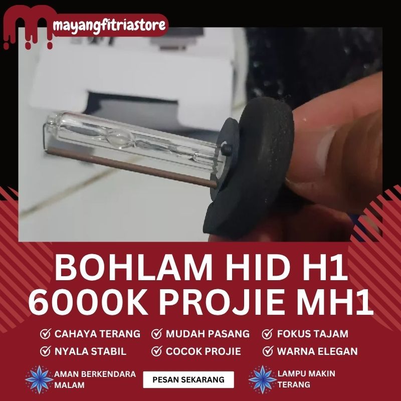 Bohlam HID H1 6000K Pilihan Tepat untuk Projector MH1