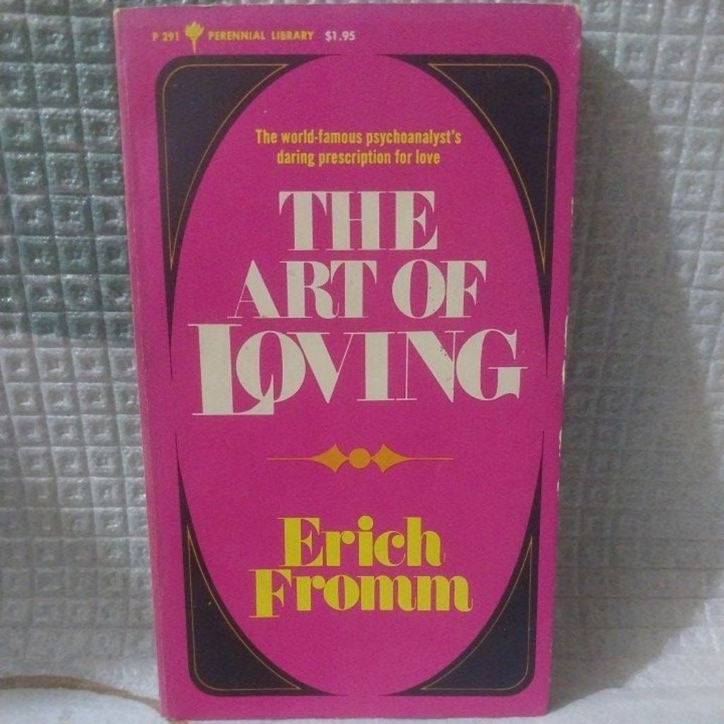 The Art of Loving karya Erich Fromm