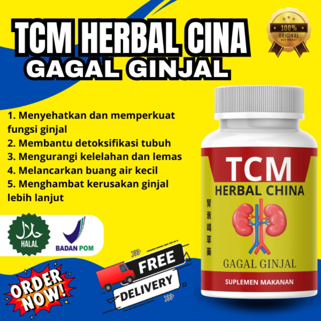 TCM HERBAL CINA Solusi Untuk Penderita (GAGAL GINJAL)