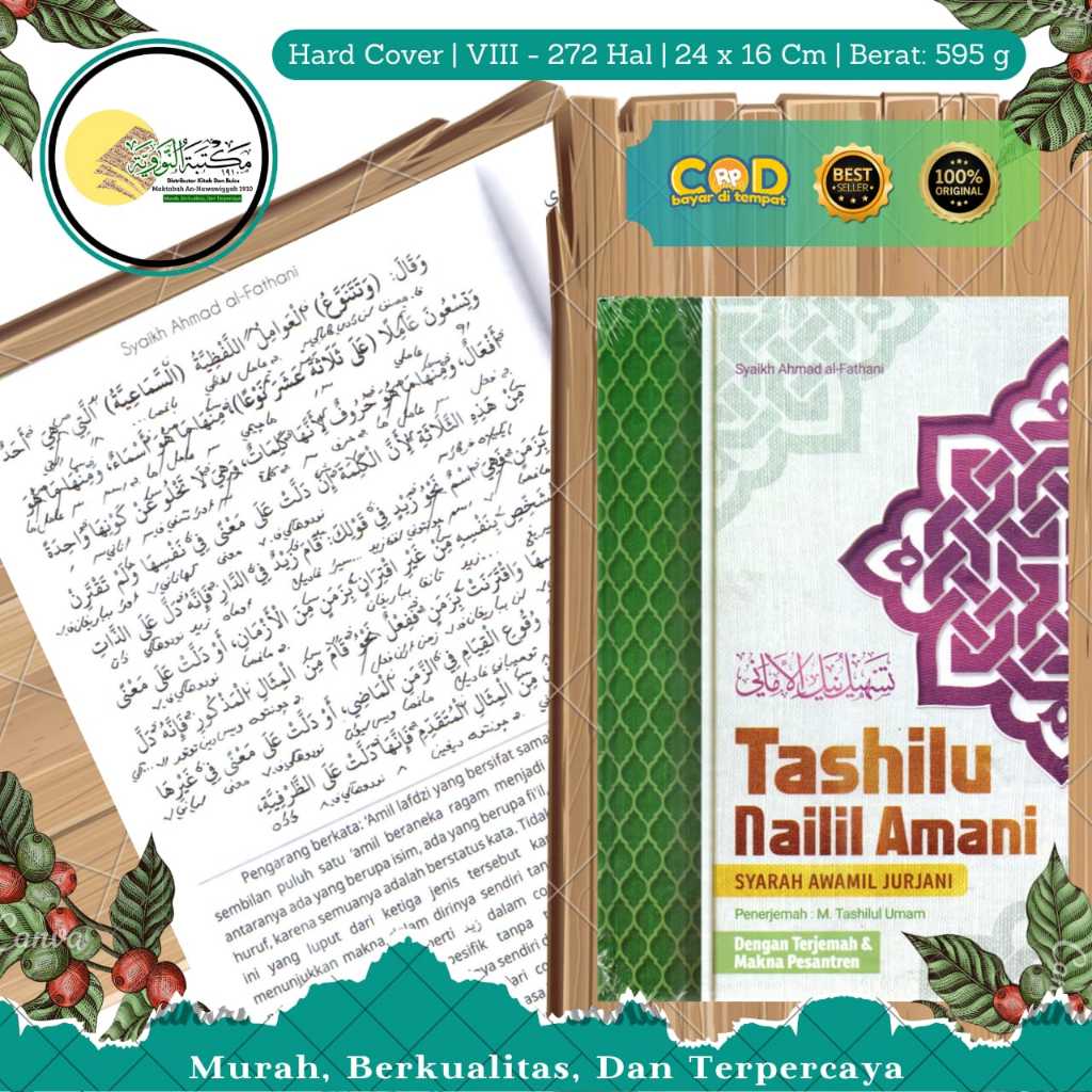 TERJEMAH TASHILUL NAILUL AMANI SYARAH AWAMIL JURJANI DILENGKAPI MAKNA PESANTREN BESAR
