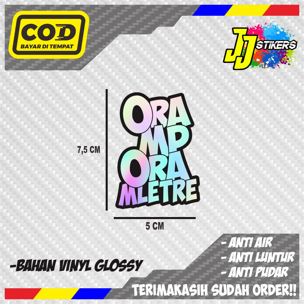 Sticker Cutting ORA MP ORA MLETRE Stiker Viral