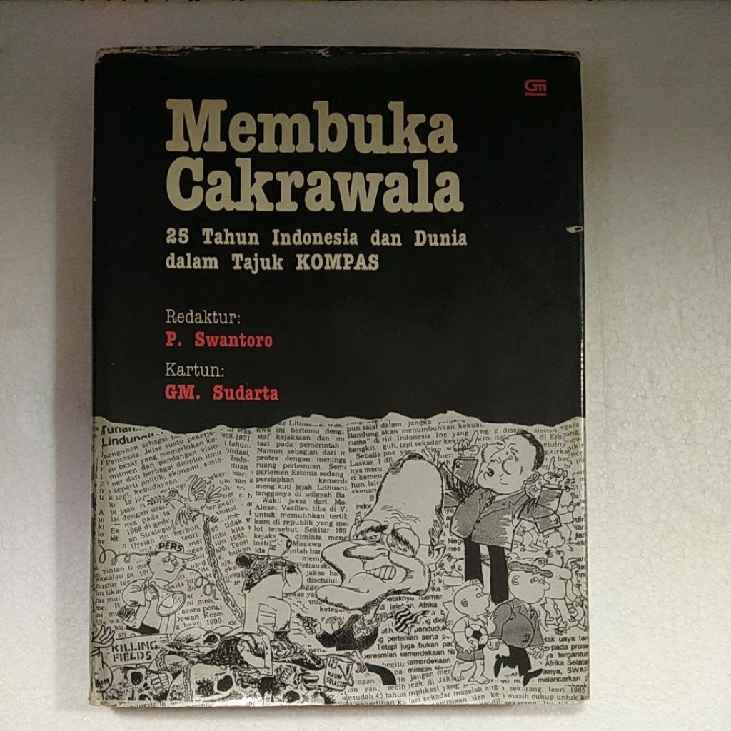 Buku Original MEMBUKA CAKRAWALA 25 Tahun Indonesia dan Dunia dalam Tajuk Kompas By P. Swantoro