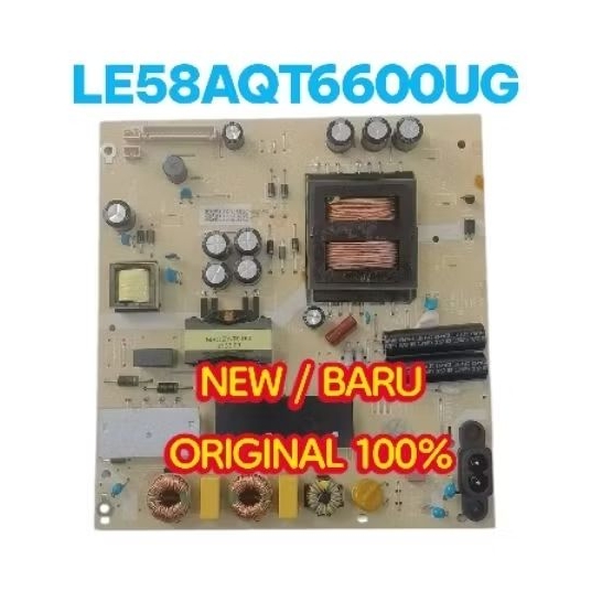 PSU - POWER SUPLAY - POWER SUPPLY - TV AQUA - LE58AQT6600UG - 58AQT6600 NEW ORIGINAL