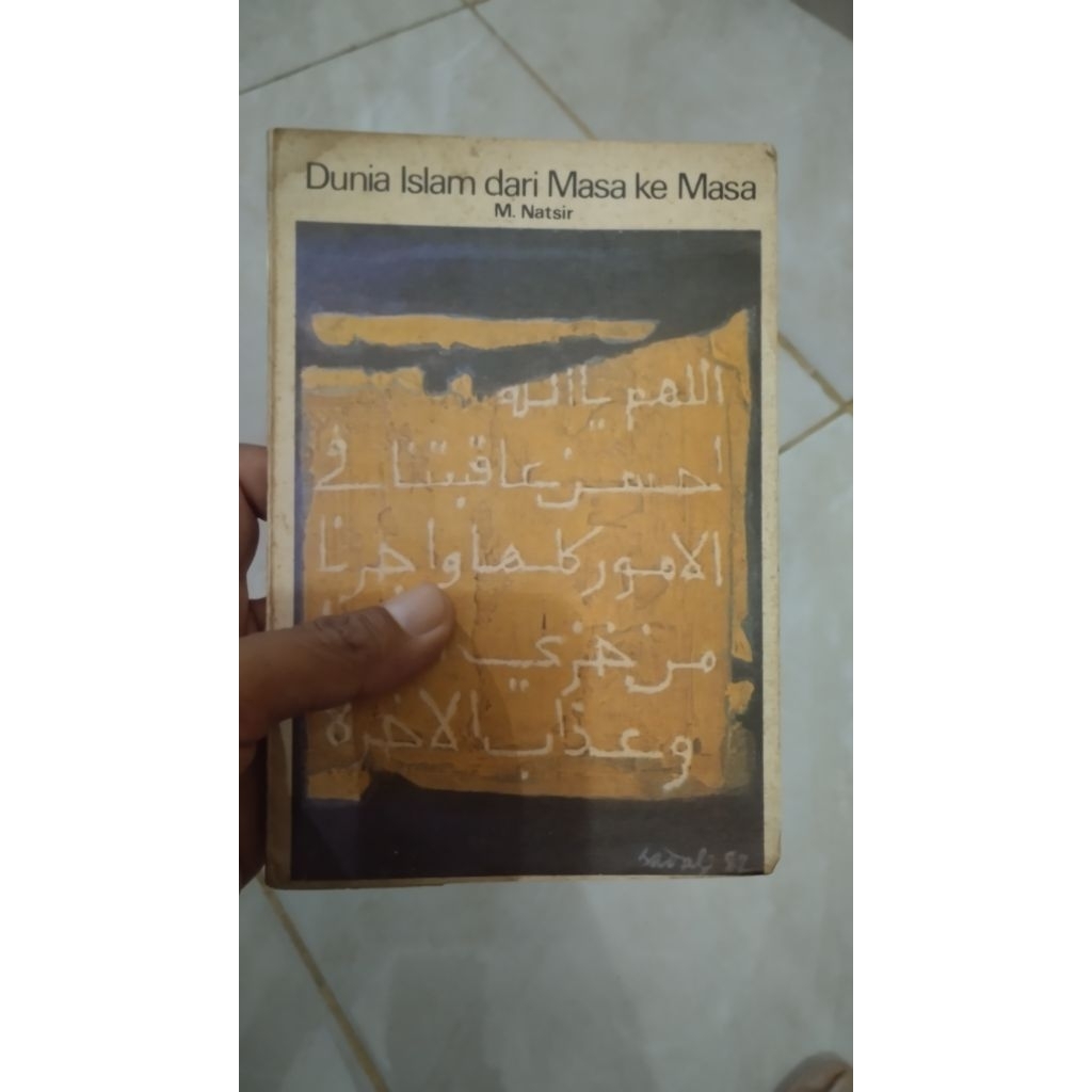 DUNIA ISLAM DARI MASA KE MASA M. NATSIR