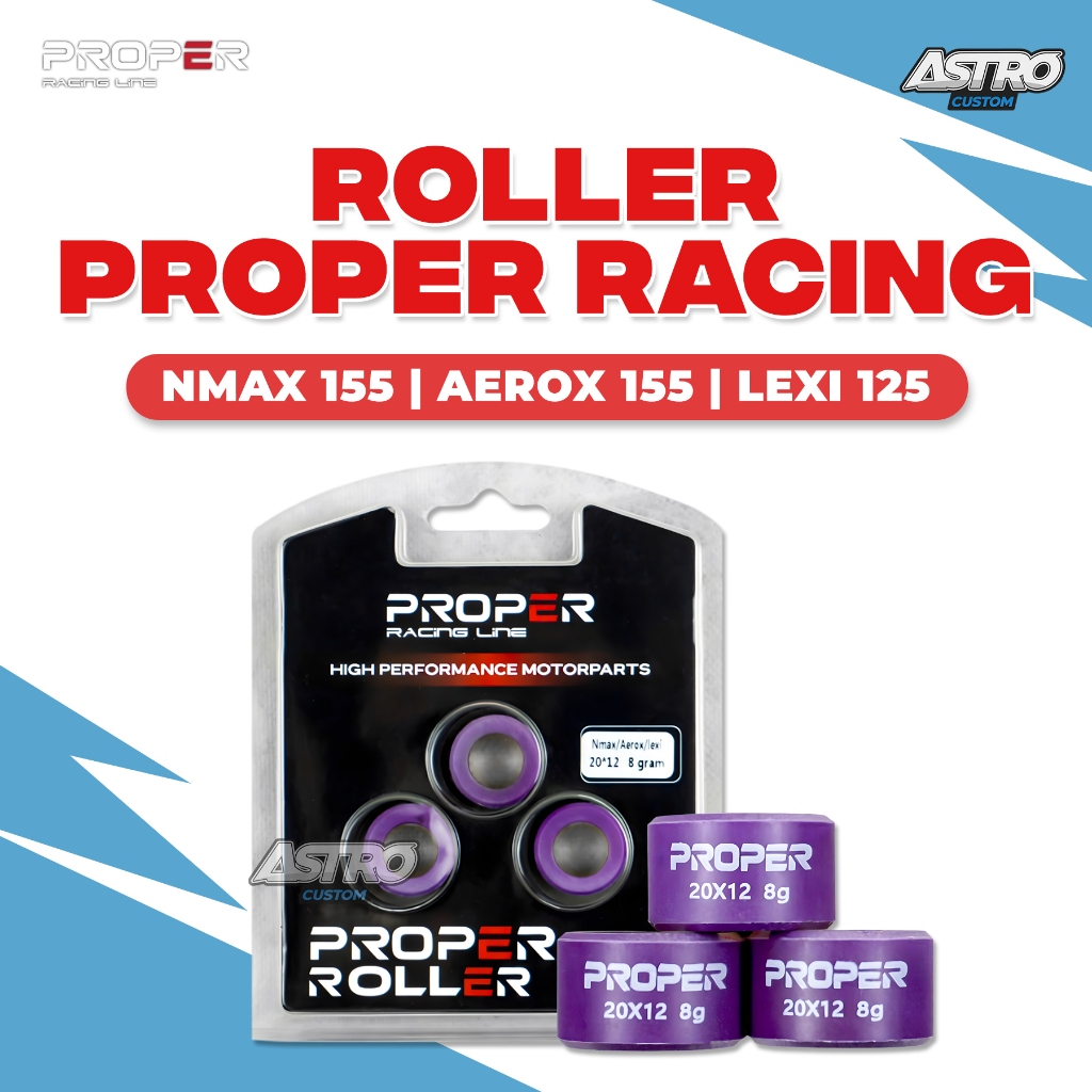 Roller Proper Line Nmax Aerox 155 Lexi 125 Mio M3 Soul GT Fino Xride 125 Freego Astro CVT
