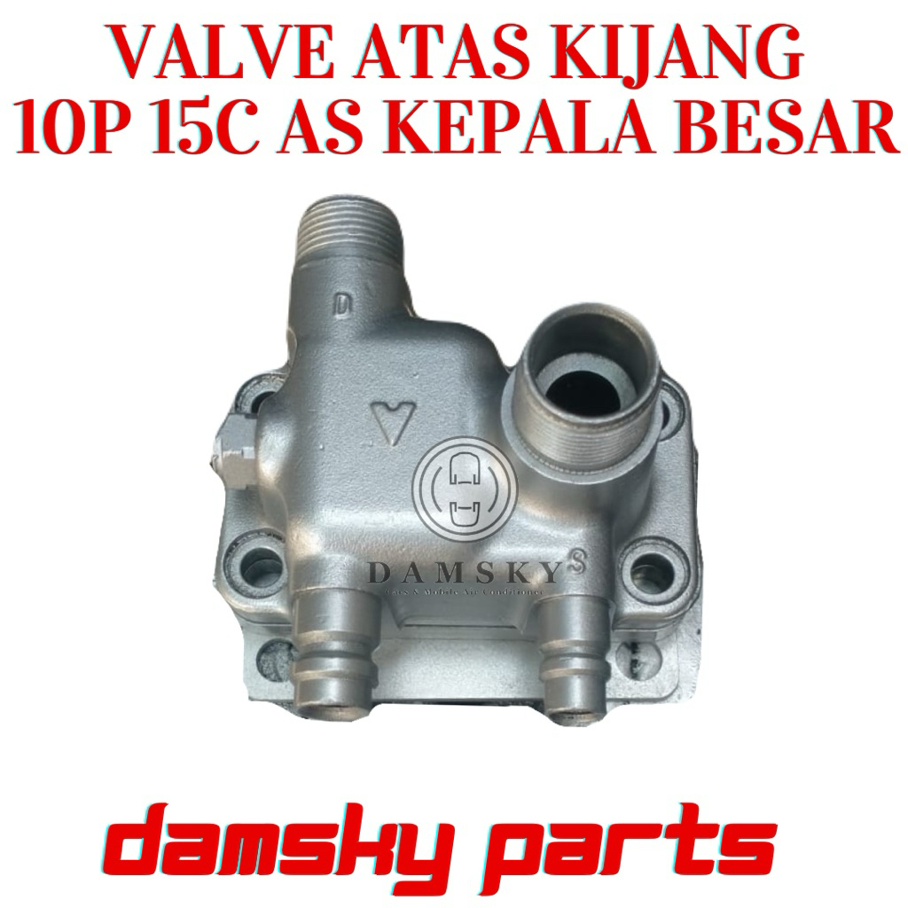 Service Valve Atas Kijang Kompresor AC Mobil Universal 10P 15C AS KEPALA BESAR copotan