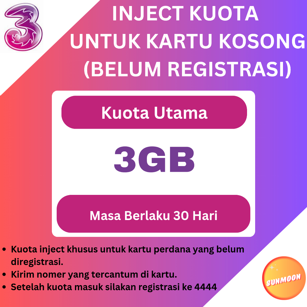 Inject Kuota Paket Data TRI THREE 3 Kartu Perdana Kosongan Aktivasi Nomor Baru Registrasi Nomer Baru
