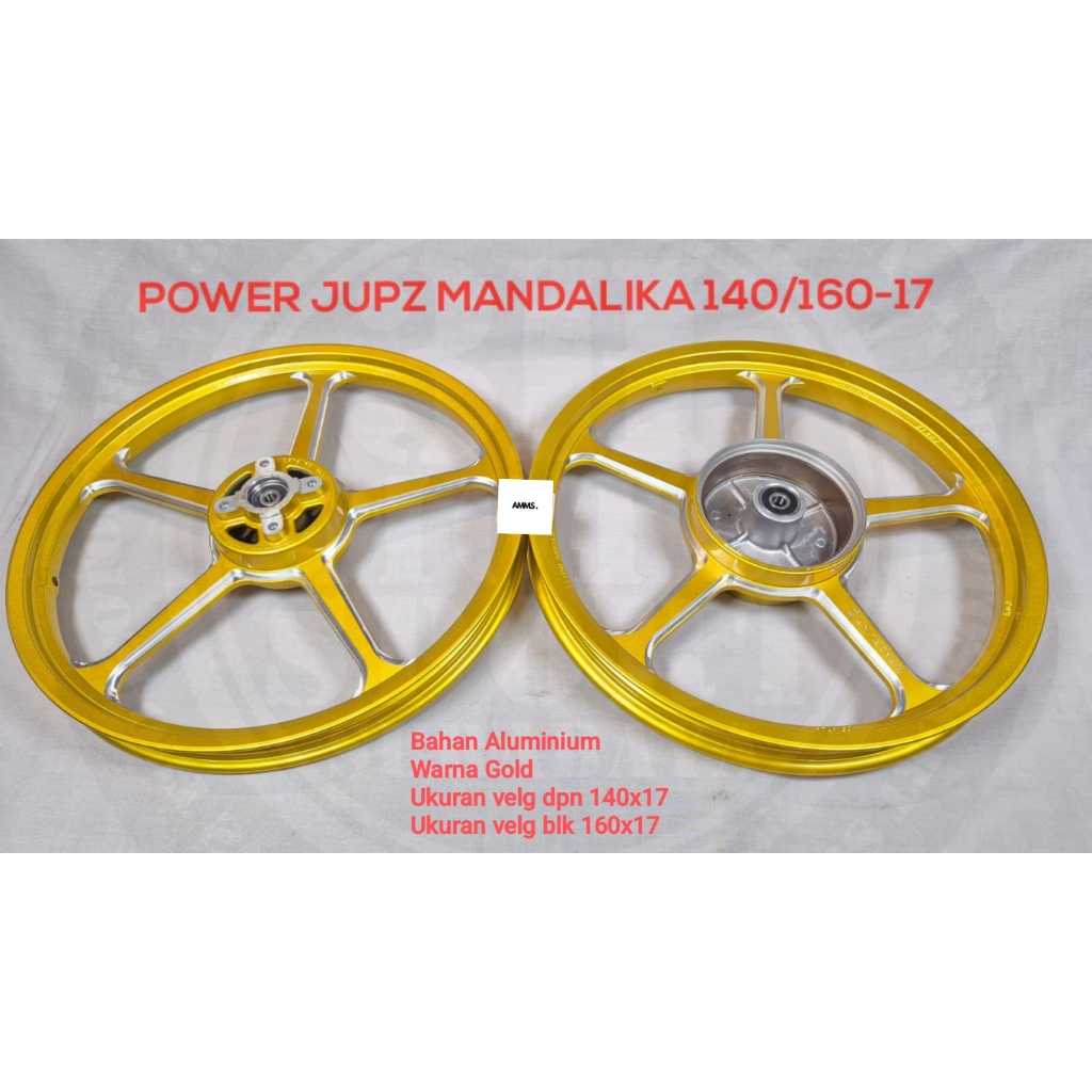 SEPASANG VELG POWER JUPITER Z MANDALIKA 140/160-17 GOLD