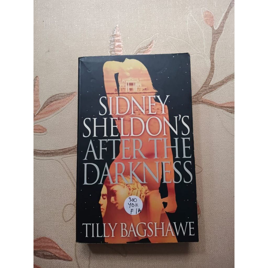 Sidney Sheldon's - After The Darkness by Tilly Bagshawe