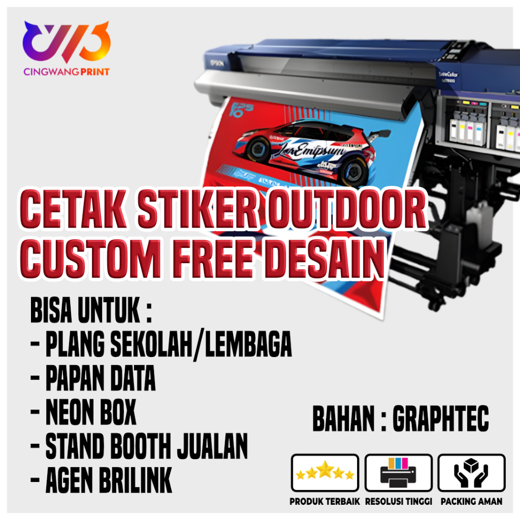 CETAK STIKER OUTDOOR METERAN GRAPHTEC ANTI AIR CUSTOM FREE DESAIN STICKER NEON BOX BOOTH JUALAN AGEN