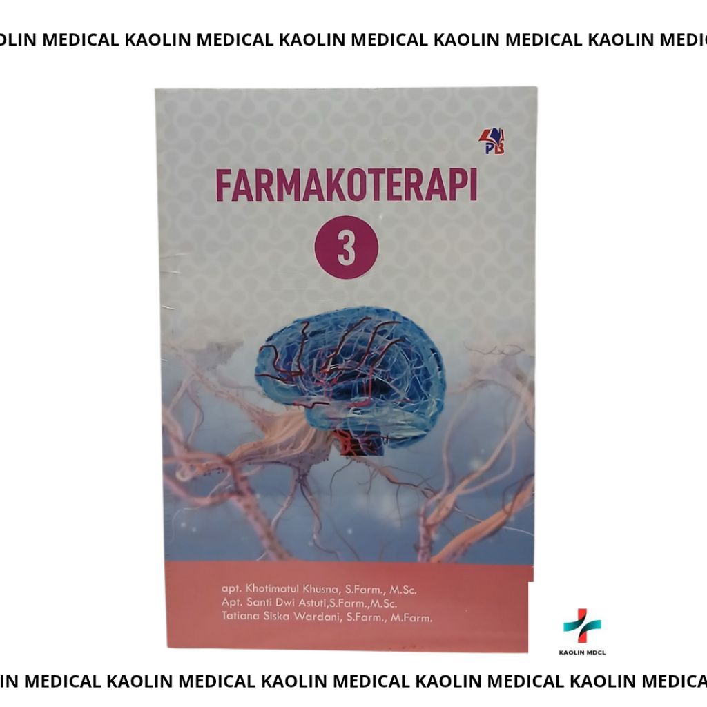 BUKU FARMAKOTERAPI 3 KHOTIMATUL KHUSNA PB