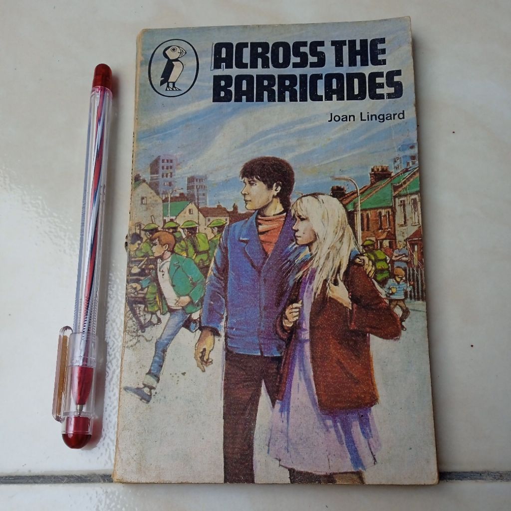 ACROSS THE BARRICADES BY JOAN LINGARD