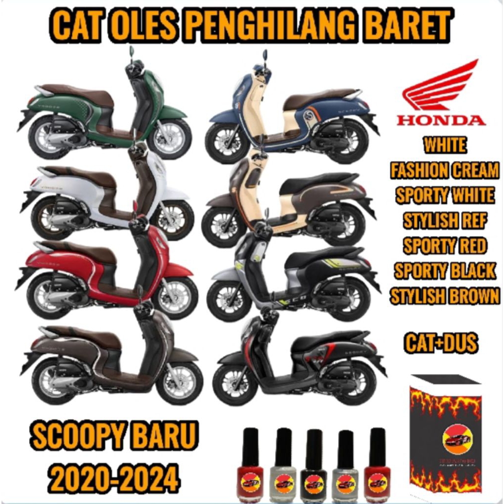 CAT OLES PENGHILANG BARET MOTOR HONDA SCOOPY STYLISH GREEN, PRESTIGE WHITE, STYLISH RED, STYLISH BRO