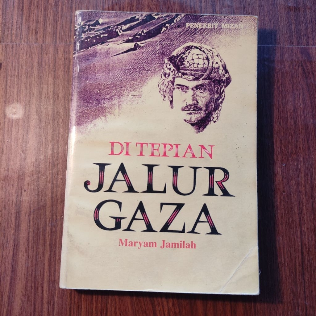 Di Tepian Jalur Gaza Maryam Jamilah