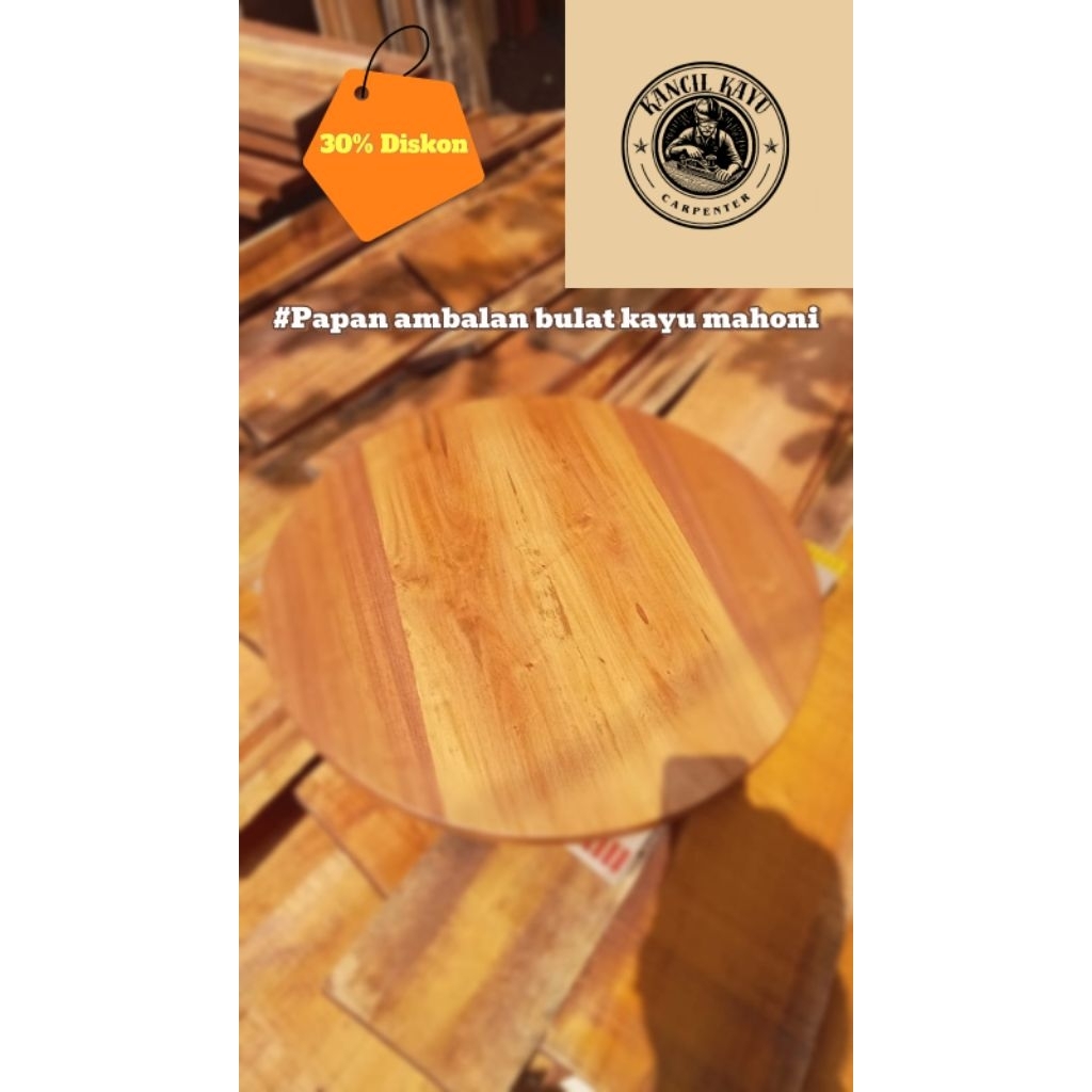 Papan Ambalan Bulat Kayu Mahoni