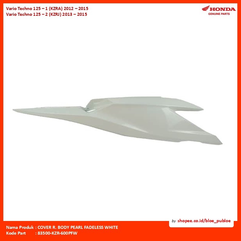 Cover Body Kanan Putih Honda Vario Techno 125 FI/COVER R. BODY PEARL FADELESS WHITE/83500KZR600PFW