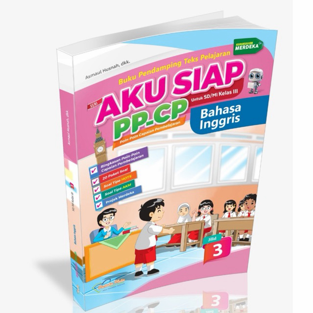 BUKU PUSTAKA MULIA KELAS 3. BUKU KELAS 3 PUSTAKA MULIA. BUKU AKU SIAP PP-CP SD/MI KELAS 3 PUSTAKA MU