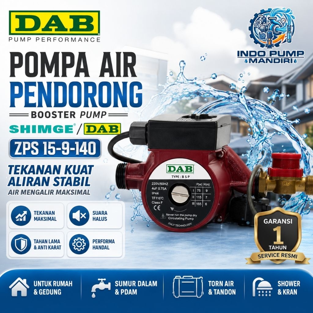 Pompa Air Pendorong / Booster Pump Shimge/DAB ZPS 15-9-140