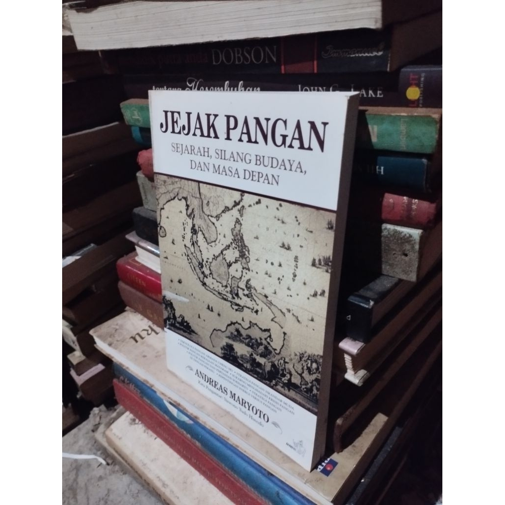 jejak pangan sejarah silang budaya dan masa depan andreas maryoto