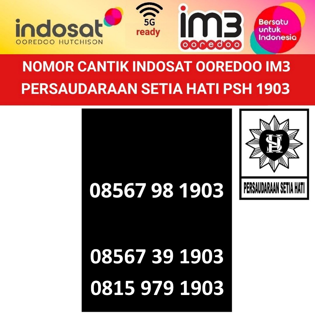 indosat ooredoo im3 seri tahun kartu perdana nomer cantik 1903 PSH Persaudaraan Setia Hati 4G 5G