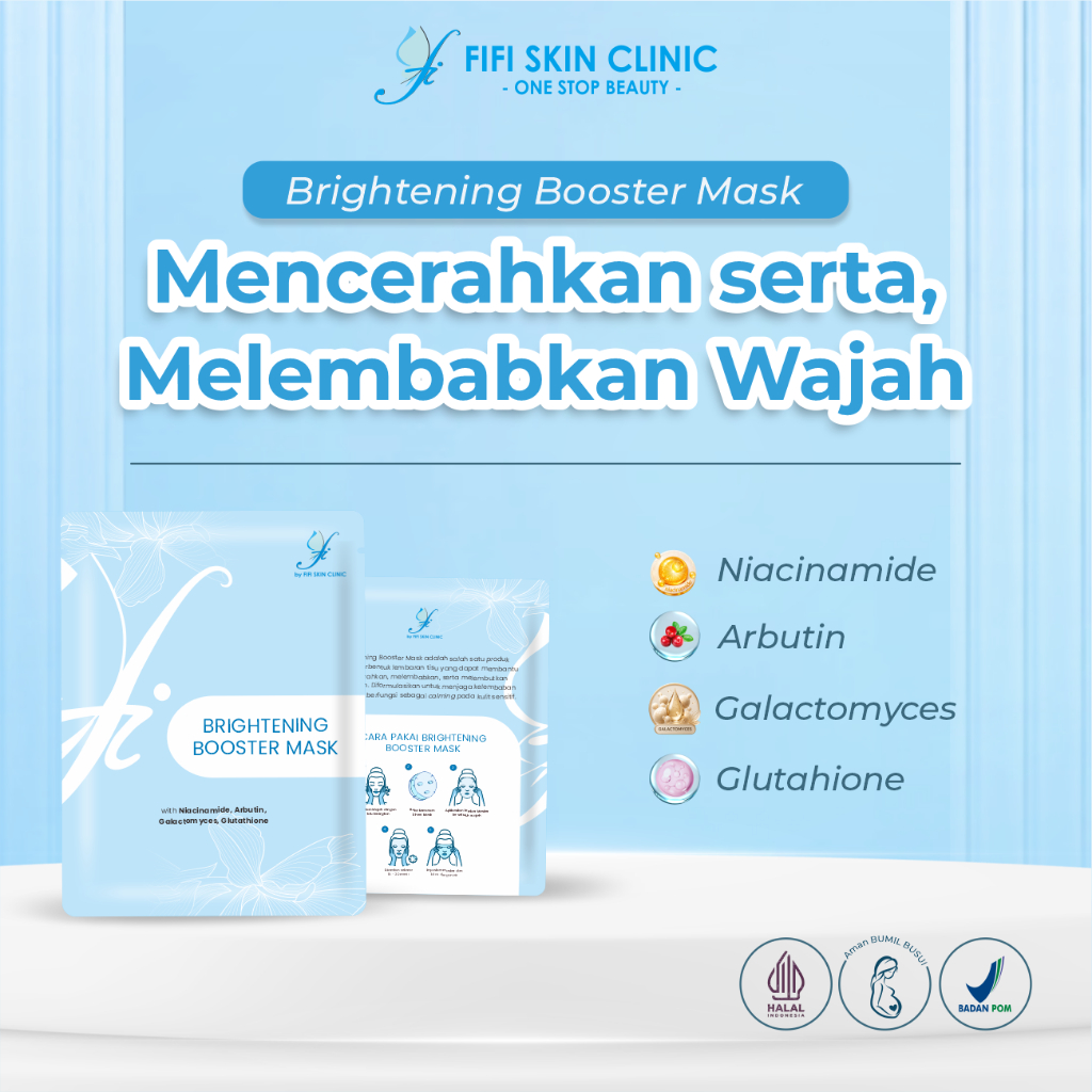 FI BRIGHTENING BOOSTER MASK dr Fifi Festiany FIFI SKIN CLINIC / Masker Klinik Kecantikan Wajah