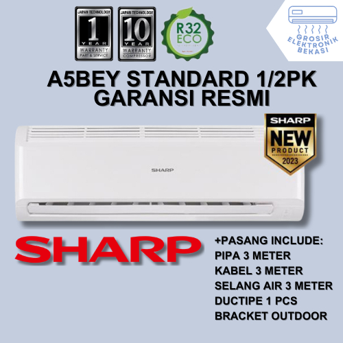 FREE PASANG + AKSESORIS AC Sharp 1/2 PK A5BEY STANDARD Grosir Elektronik Bekasi