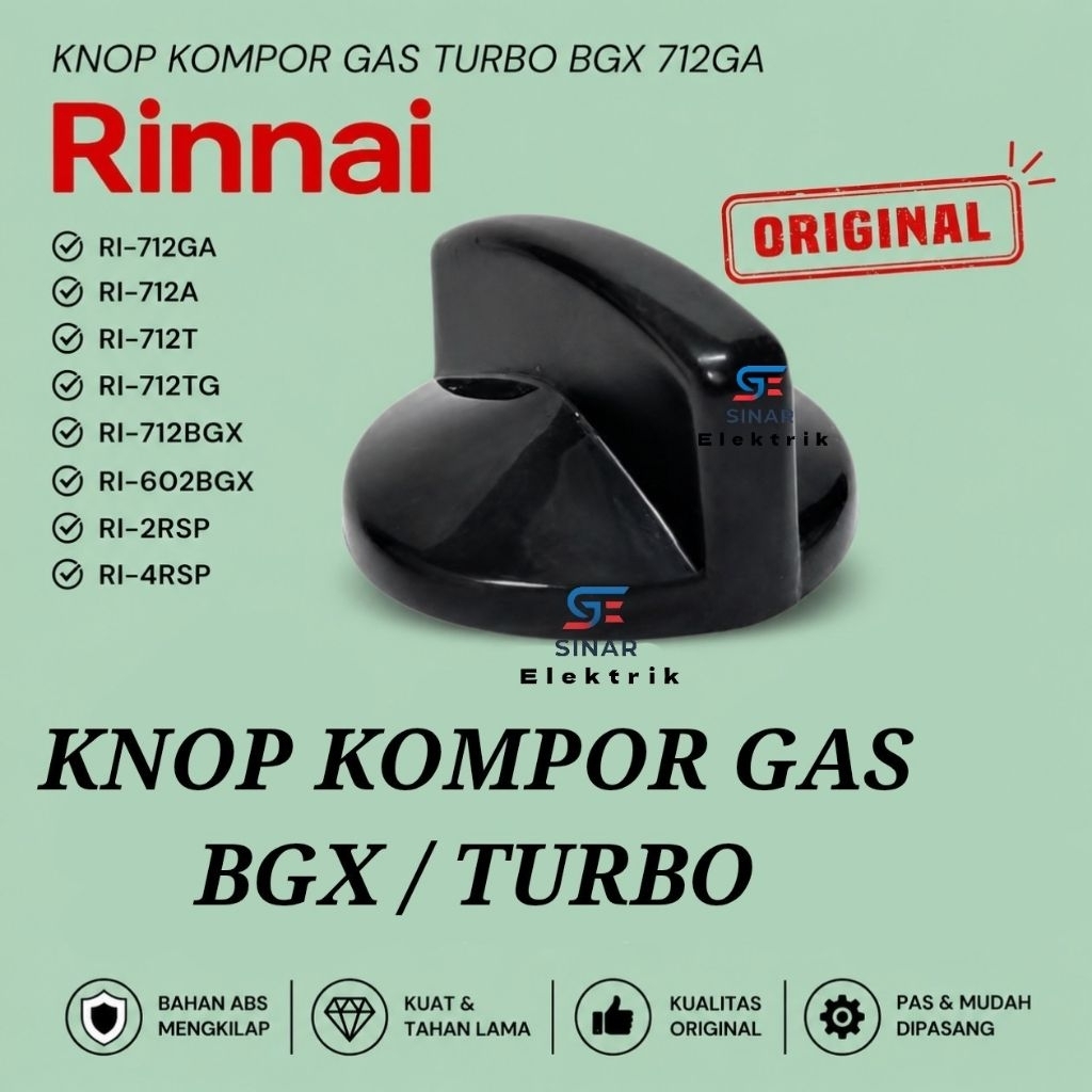 KNOP KOMPOR GAS RINNAI TURBO BGX 712 / PUTARAN KOMPOR GAS RINNAI TURBO TIPE RI 712BGX RI 712T RI 2RS