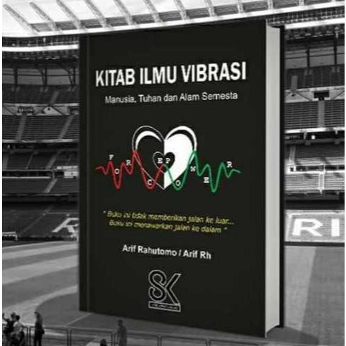 [HARD COVER] KITAB ILMU VIBRASI : MANUSIA TUHAN DAN ALAM SEMESTA
