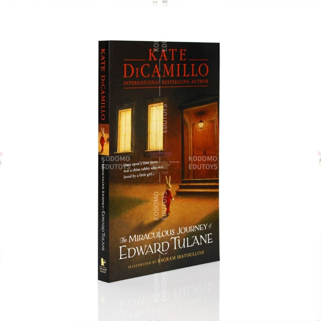 The Miraculous Journey of Edward Tulane by Kate DiCamillo