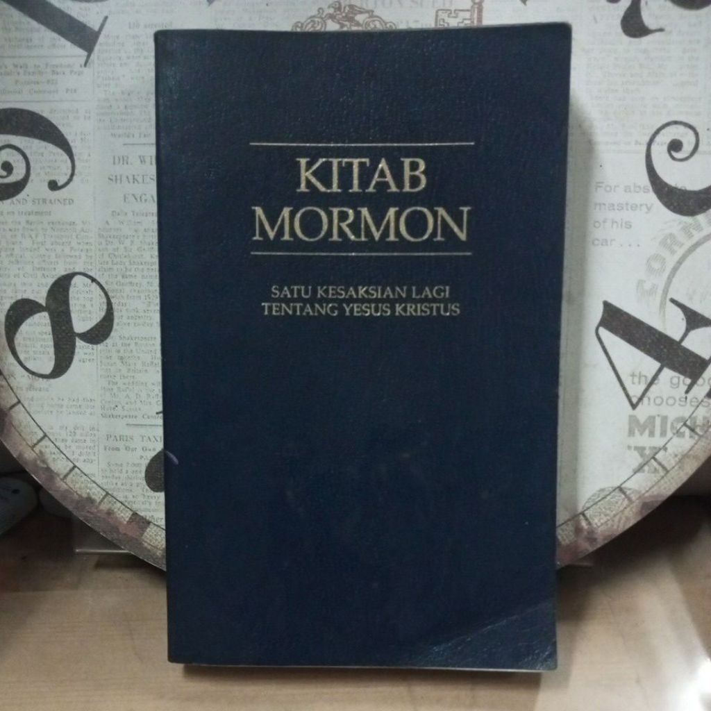 buku kitab mormon , satu lagi kesaksian tentang yesus kristus .