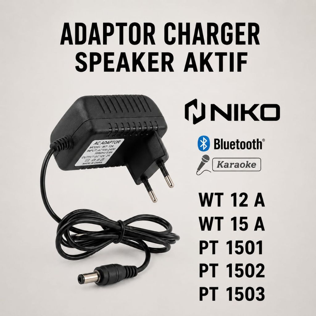 ADAPTOR CHARGER CASAN SPEAKER PORTABLE NIKO WT12A WT15A PT1501 PT1502 PT1503