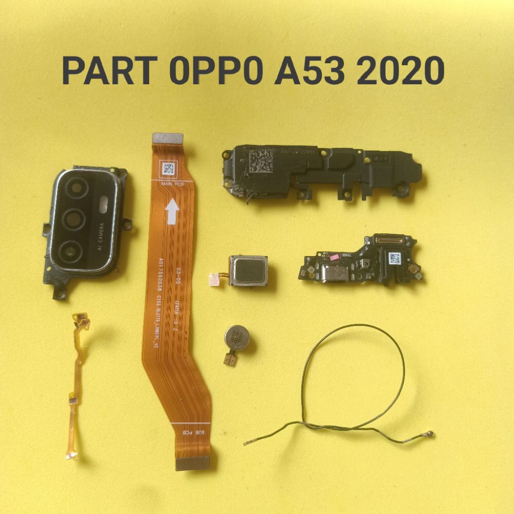 Sparepart Copotan Oppo A53 (2020) Second Original Copotan  PCB Konektor Cas  Flexi UI broad  kabel s