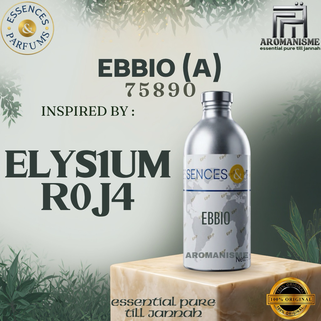 BIBIT PARFUM ELYS1UM R0J4 ESSENCES EBBIO GRADE ASEGEL 500GRAM