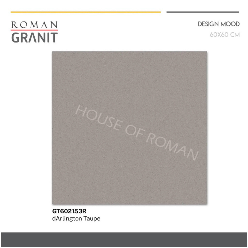 Roman Granit 60x60 dArlington Taupe/Granit Roman 60x60 Matte/Granit Roman 60x60 Abu abu