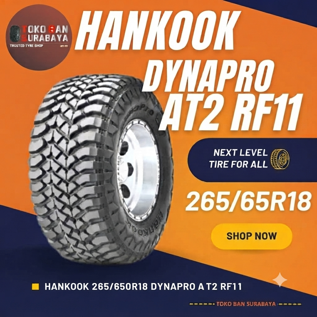 BAN MOBIL HANKOOK HK 265/65 R18 26565R18 26565 R18 265/65R18 265/65/18 R 18 DYNAPROAT2RF11 AT2 RF11