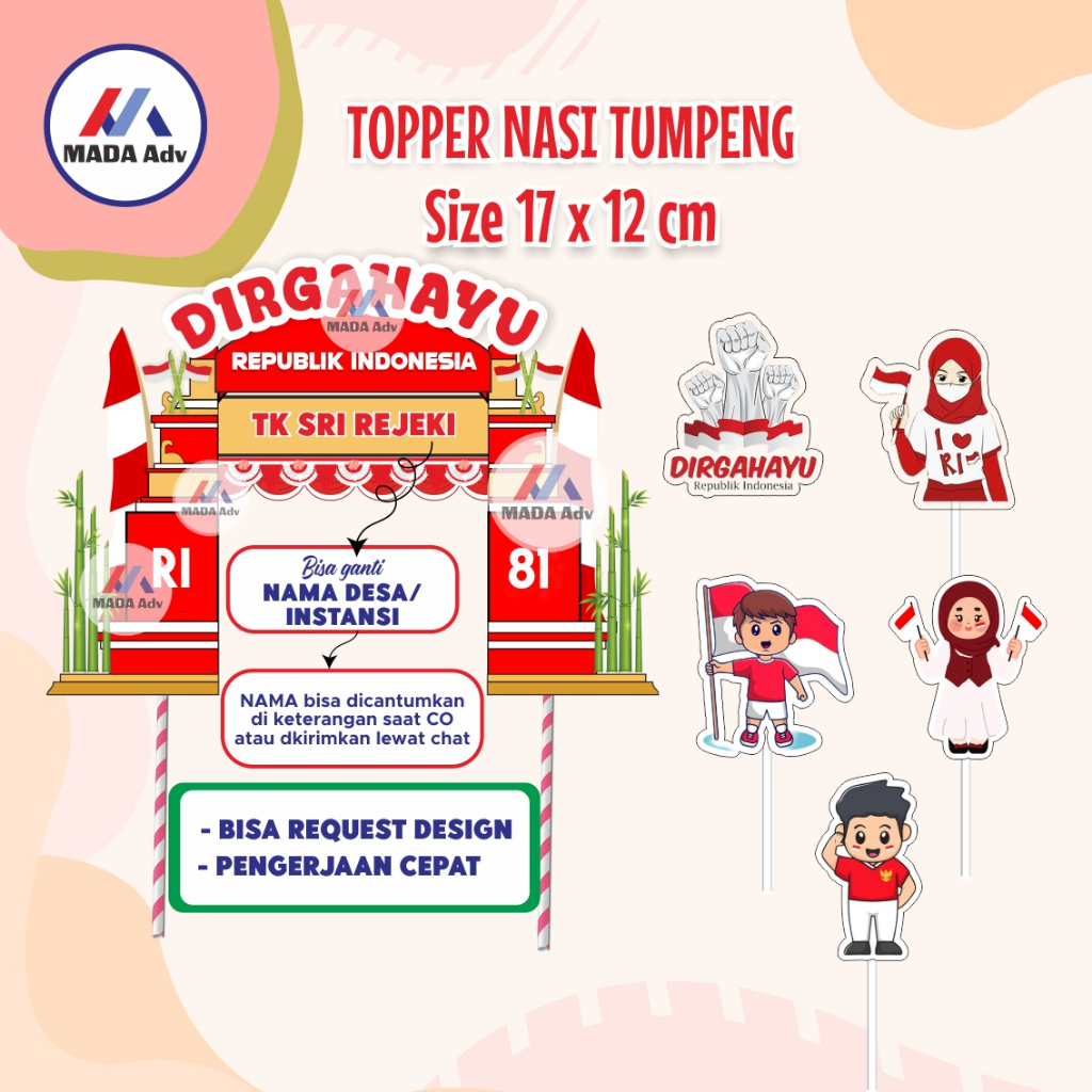 Topper Tumpeng Custom HUT RI/ Topper Custom Kemerdekaan 3/ Topper Tumpeng Kemerdekaan RI/ Topper 17 